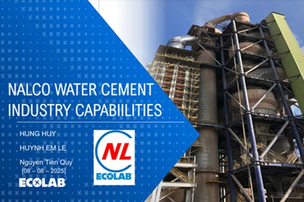 Giải pháp xử lý nước cho RO, CW, Boiler giúp giảm chi phí & bảo vệ môi trường - tập đoàn EcoLab & Nalco Water