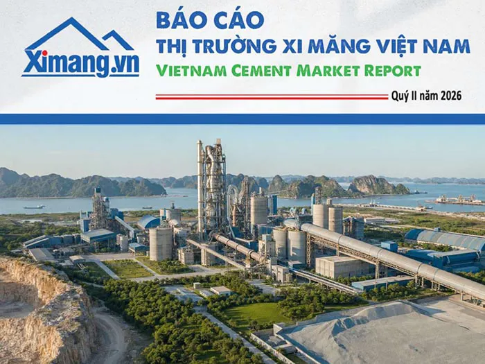 Báo cáo Thị trường Xi măng Việt Nam Quý II/2026: Đà phục hồi mở ra cơ hội, dư cung đặt ra thách thức